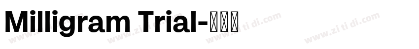 Milligram Trial字体转换